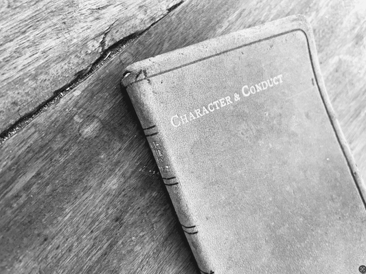 Character & Conduct Book from 1910
