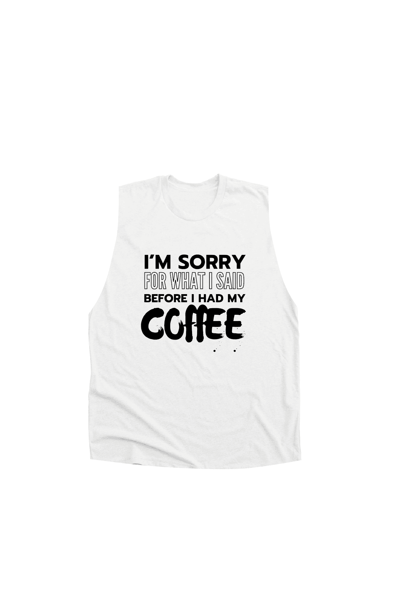Sorry, Coffee