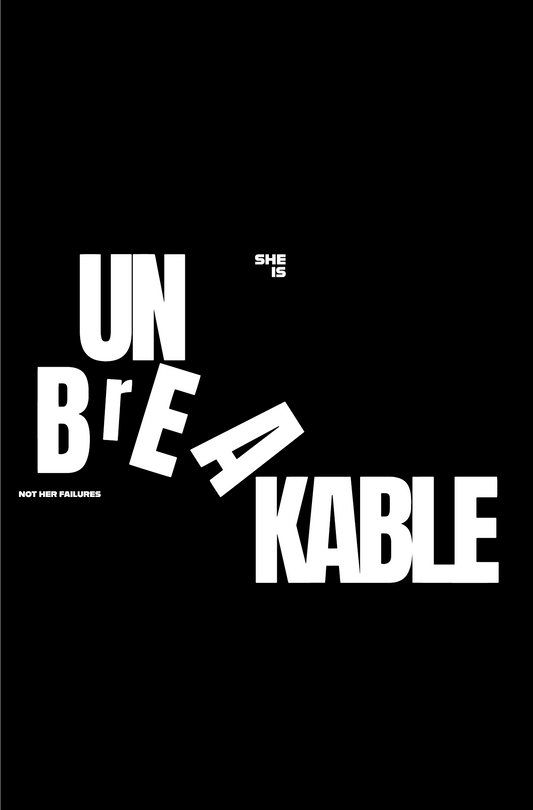 She Is Unbreakable | Black